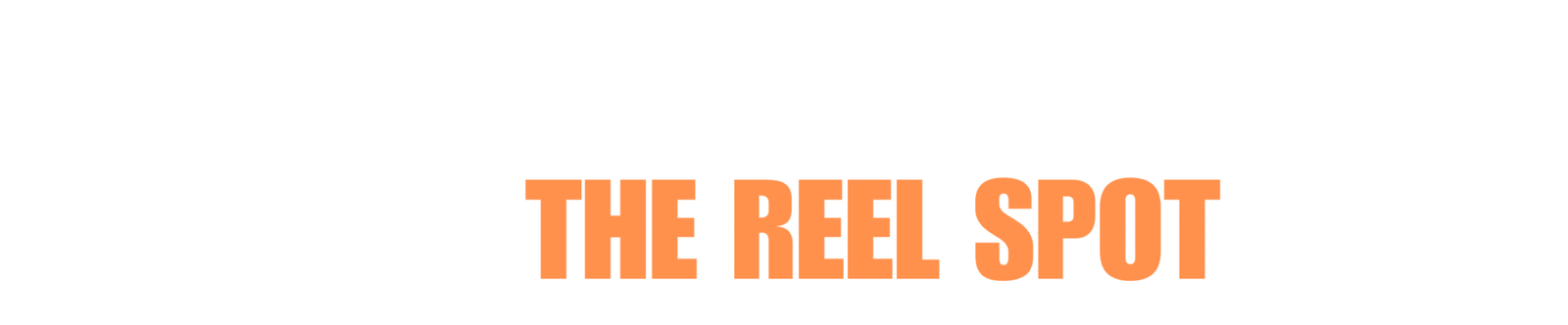 THE REEL SPOT